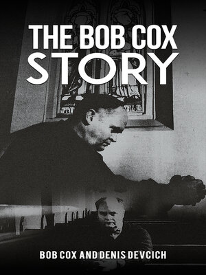 cover image of The Bob Cox Story